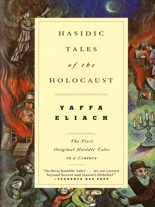 Title details for Hasidic Tales of the Holocaust by Yaffa Eliach - Wait list